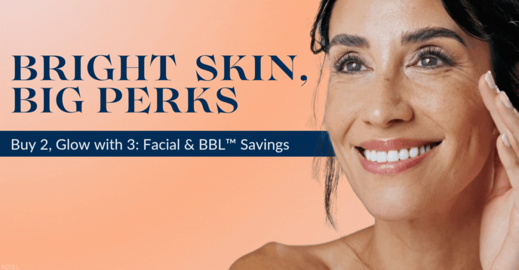 Model with her hand on her check and a promotional tagline for buy 2 get 1 facial and BBL™ specials.