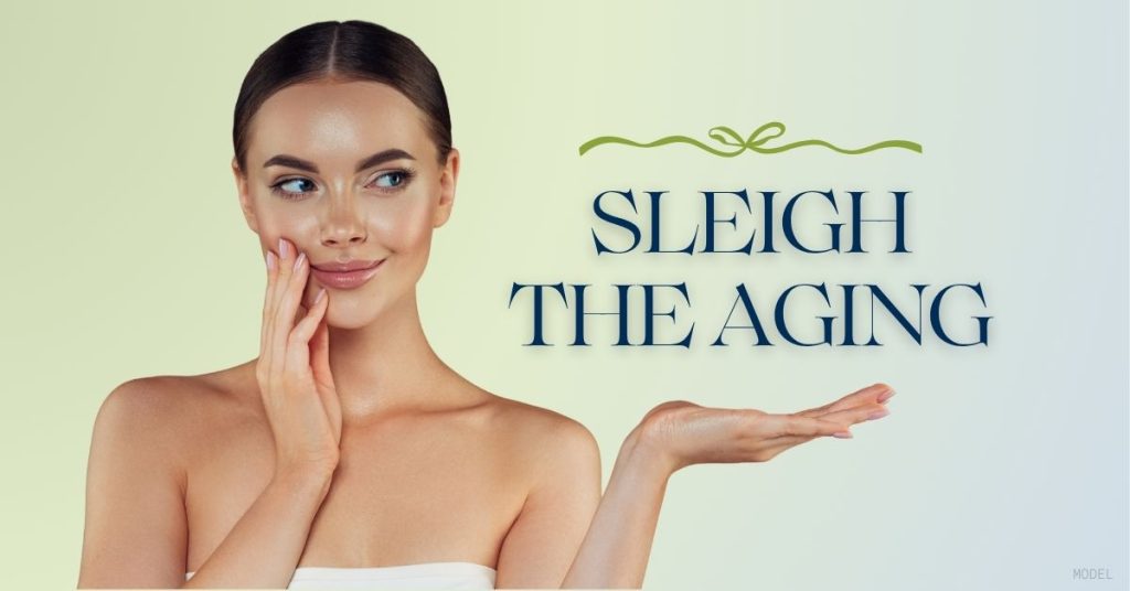 "Sleigh the aging" with female model image.