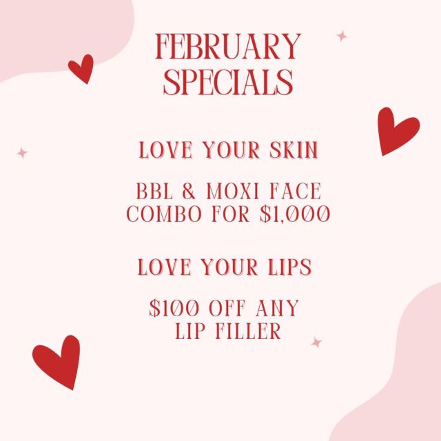 February specials are here! This month, we want you to love your skin and your lips even more, so we are offering a BBL & Moxi Face Combo for $1,000, and we are offering $100 off any lip filler!🍾🎉✨🥰 Call us today to get scheduled this month and take advantage of our specials! 318-520-8792