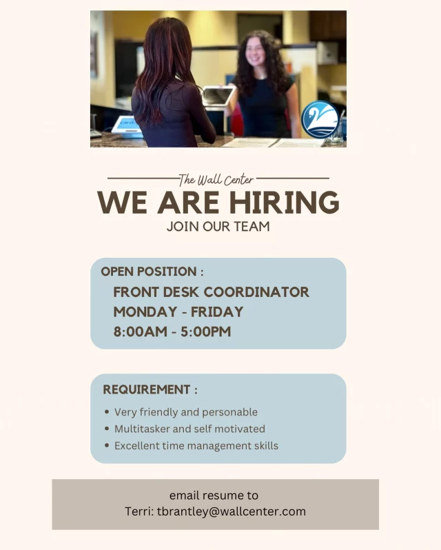 Join our team! Email resume to tbrantley@wallcenter.com